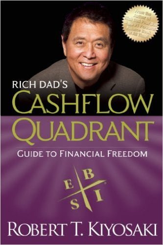 Rich Dad's Cashflow Quadrant Guide to Financial Success by Robert Kiyosaki