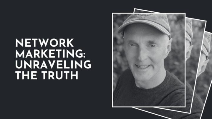 Network Marketing Unraveling the Truth